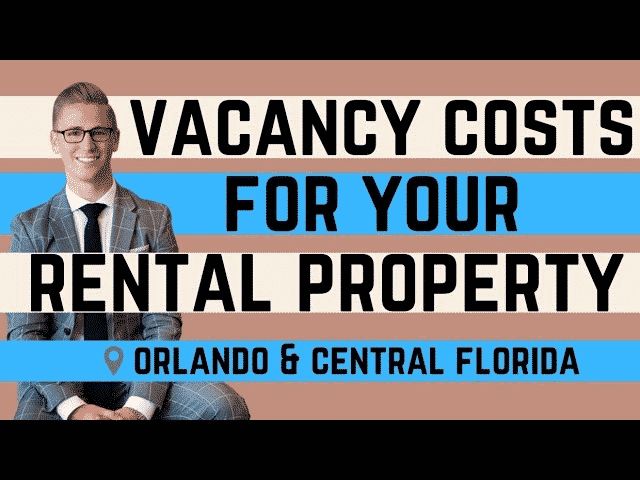 What Does A Vacancy Cost for your Orlando Rental Property? By Orlando Property Manager