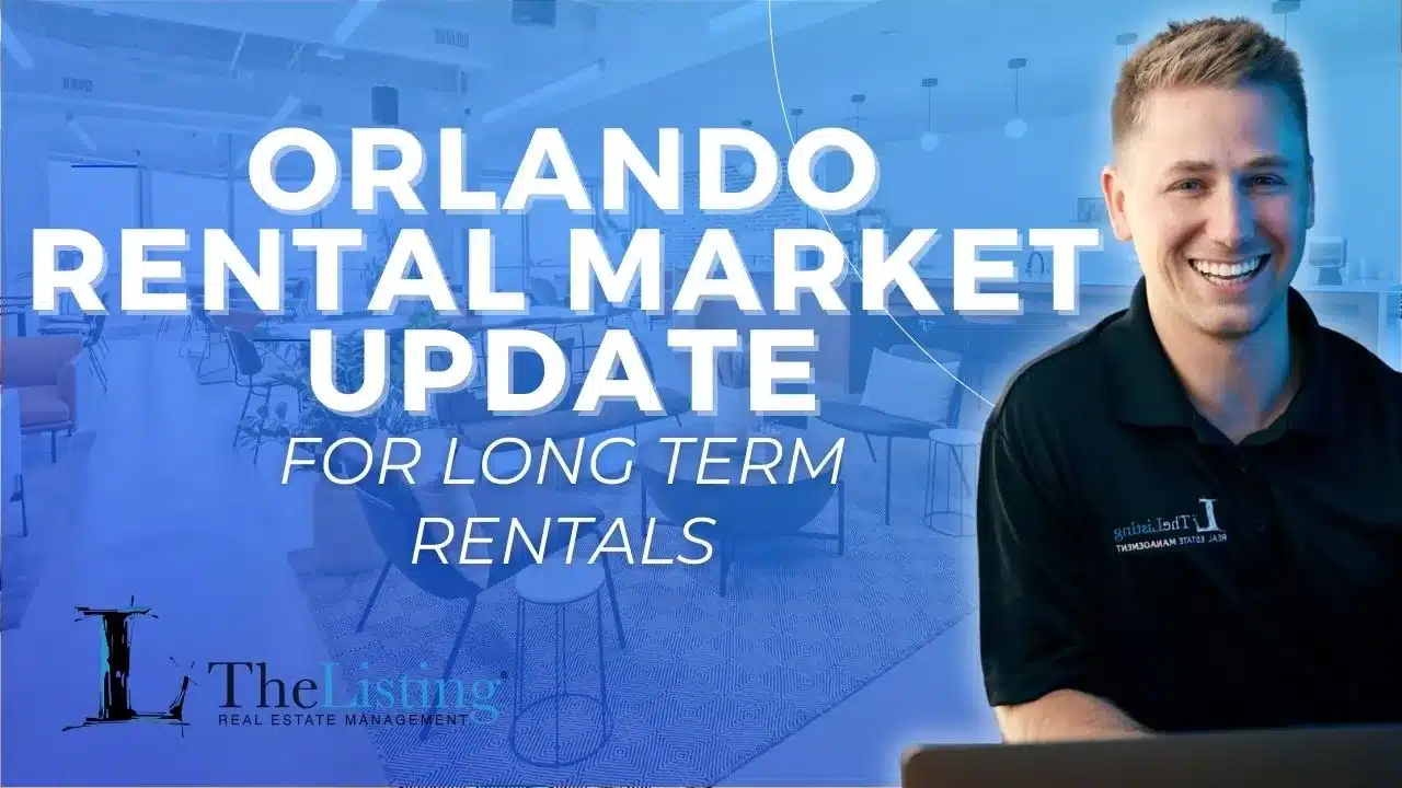 Orlando Rental Market Update For LongTerm Rentals