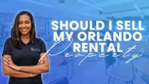 Should I Sell my Orlando Rental Property?