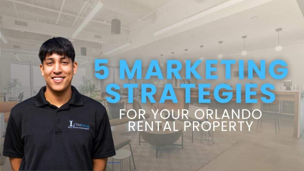 Orlando rental property marketing strategies