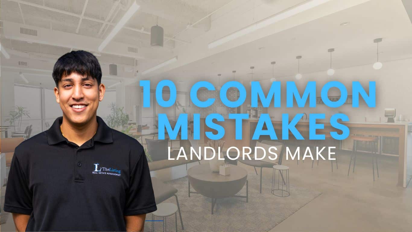 Common Mistakes Landlords Make and How to Avoid them