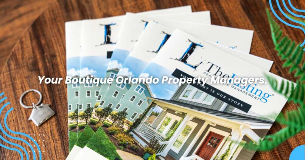 Your Boutique Orlando Property Managers - The Listing Real Estate Management