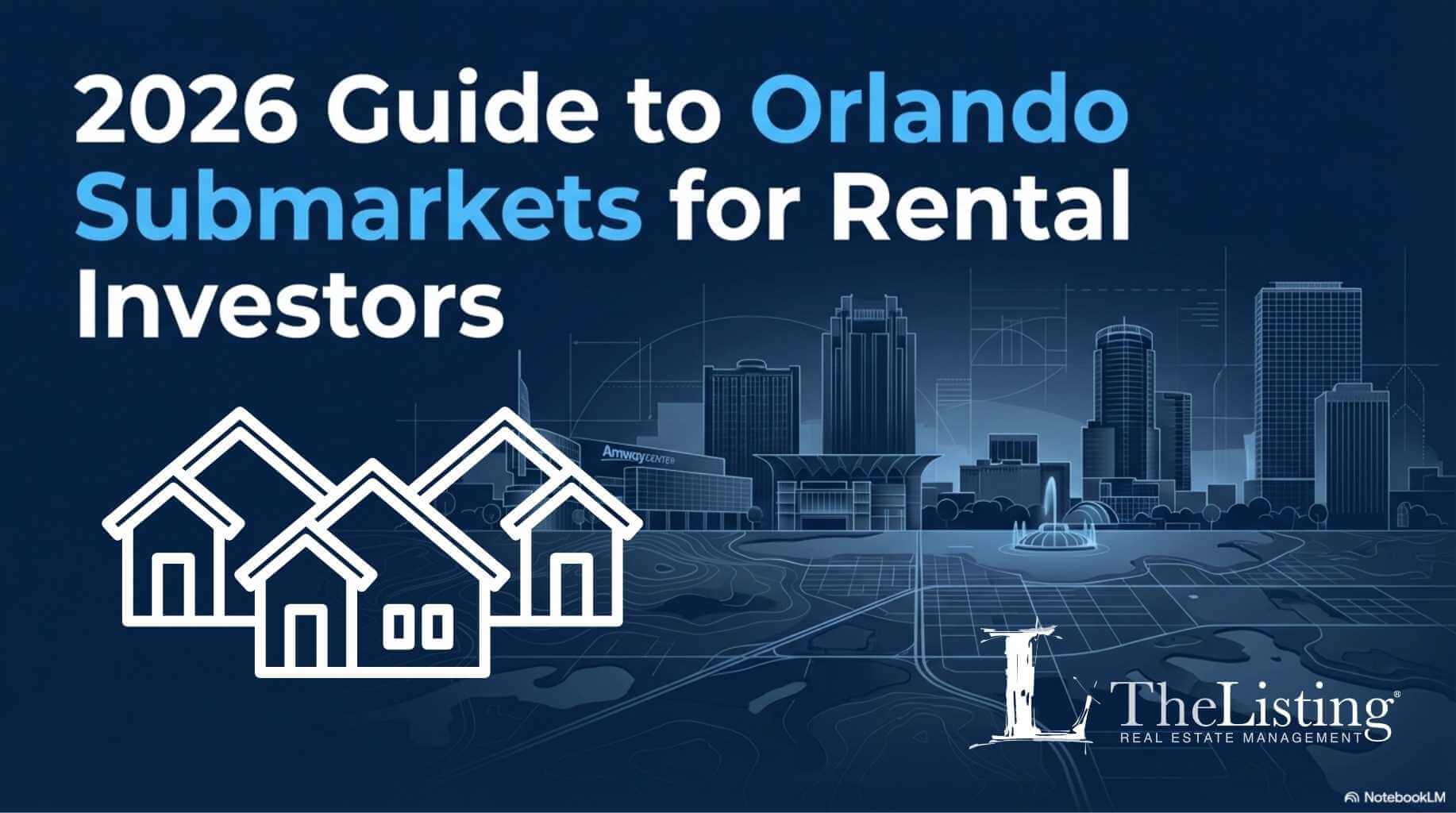 Best Orlando Submarkets for Buying an Investment Rental Property (2026 Guide)