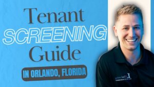 Orlando Property Management Tenant Screening Guide