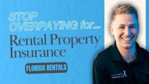 How to reduce your Florida Rental Property Insurance Costs